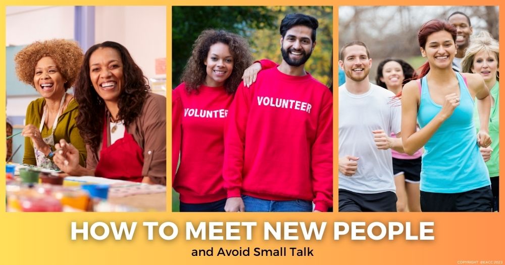 Ways to meet new people to celebrate International Friendship Day.