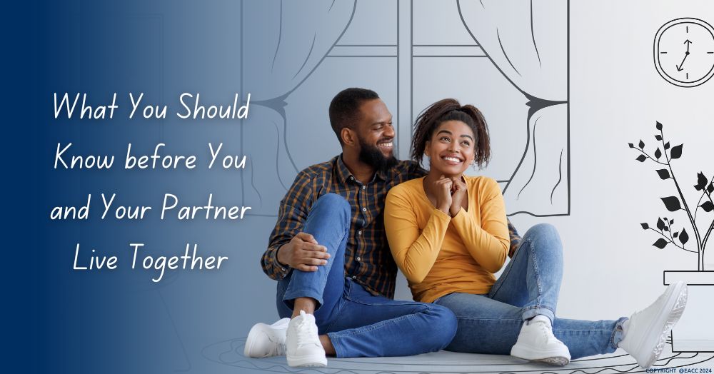 What Couples Need to Know before Moving In Together