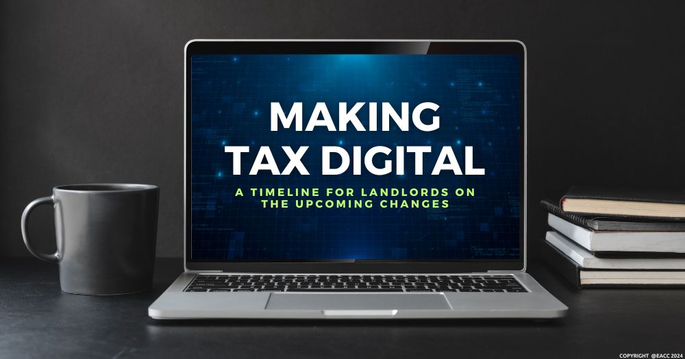 Making Tax Digital: A Timeline for Landlords on the Upcoming Changes